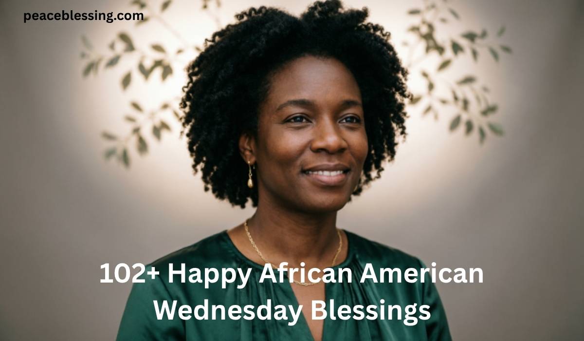 African American Wednesday Blessings