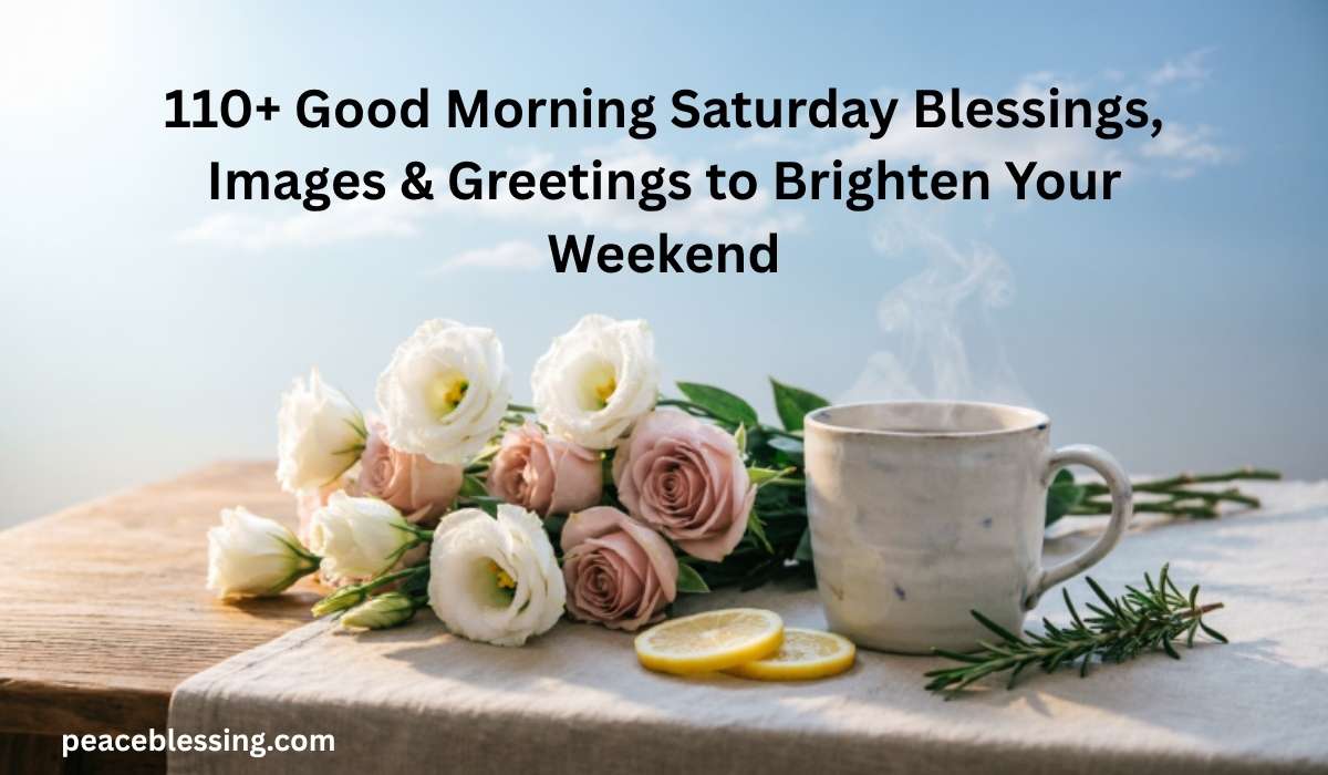 Good Morning Saturday Blessings