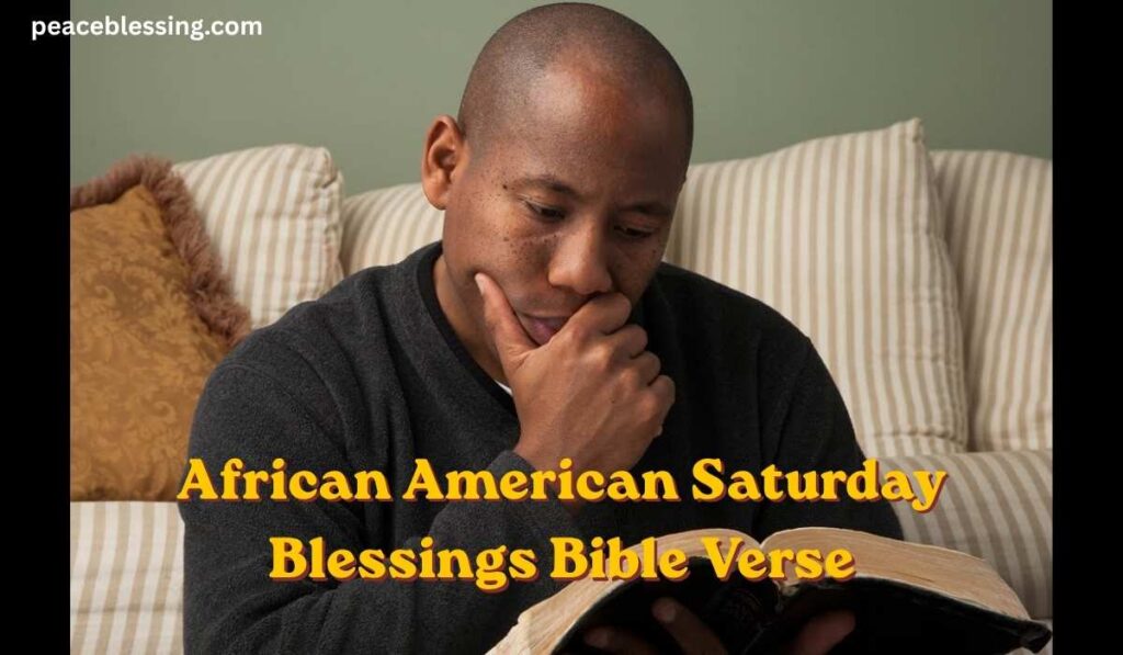 African American Saturday Blessings Bible Verse