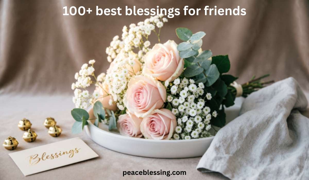 Blessings for Friends