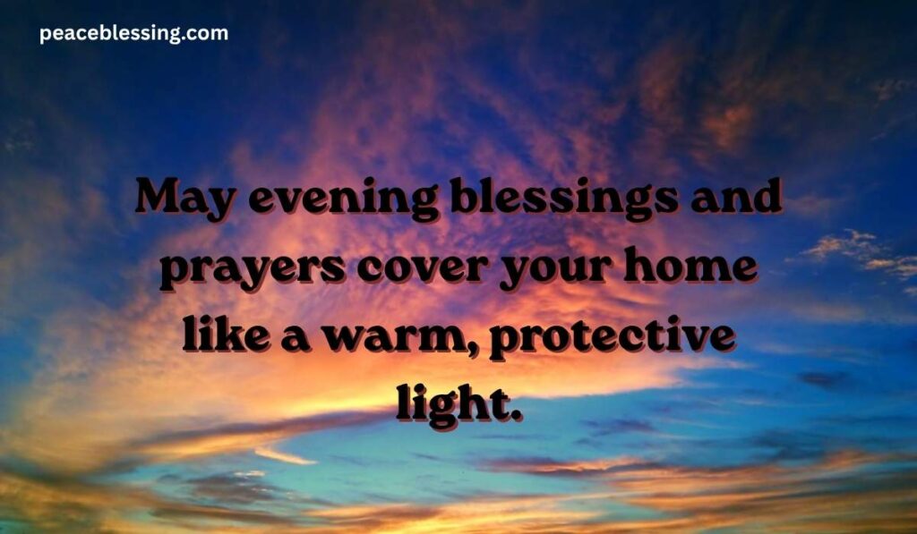 Good Evening Blessings and Prayers