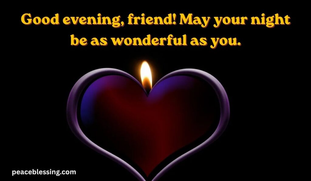 Good Evening Blessings for Friends
