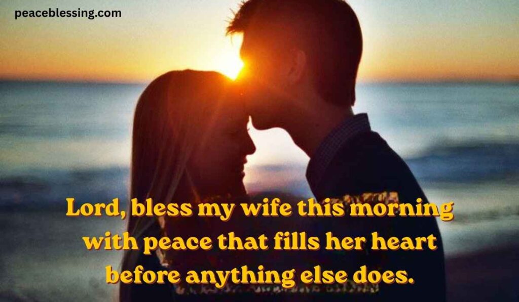 Good Morning Prayers for My Wife