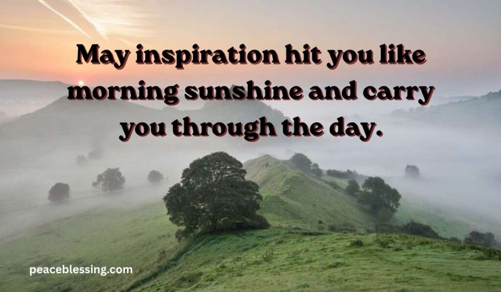 Inspirational Monday Morning Blessings