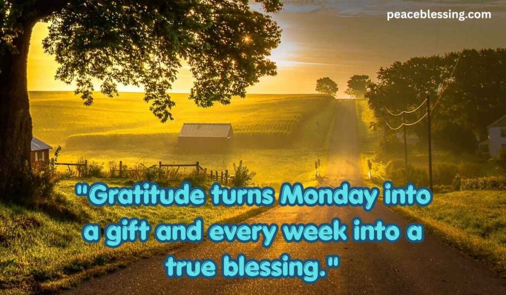 Monday Blessings Quotes
