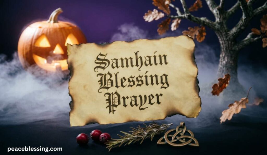 Samhain Blessing Prayer