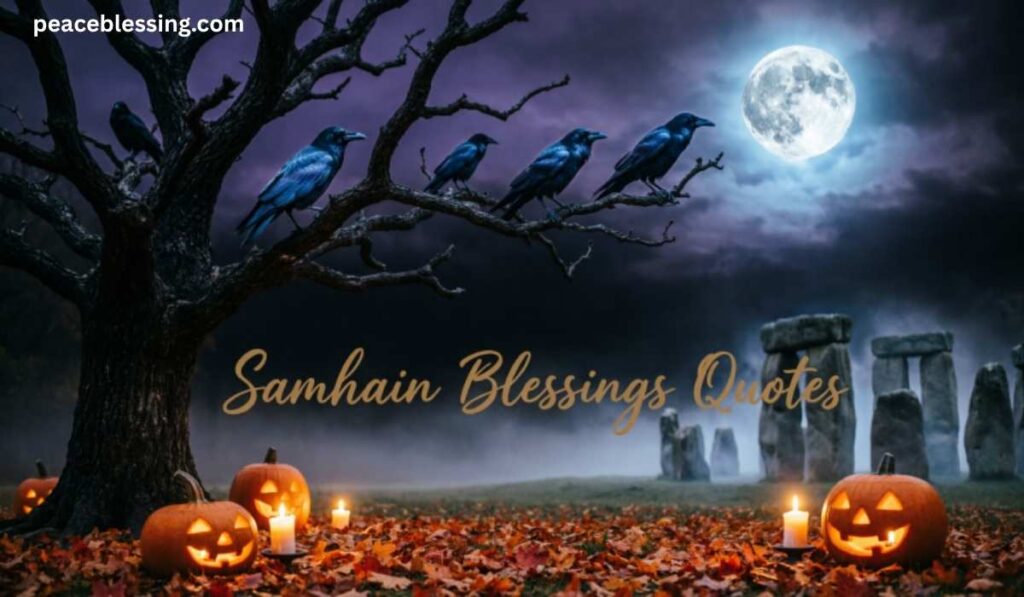 Samhain Blessings Quotes