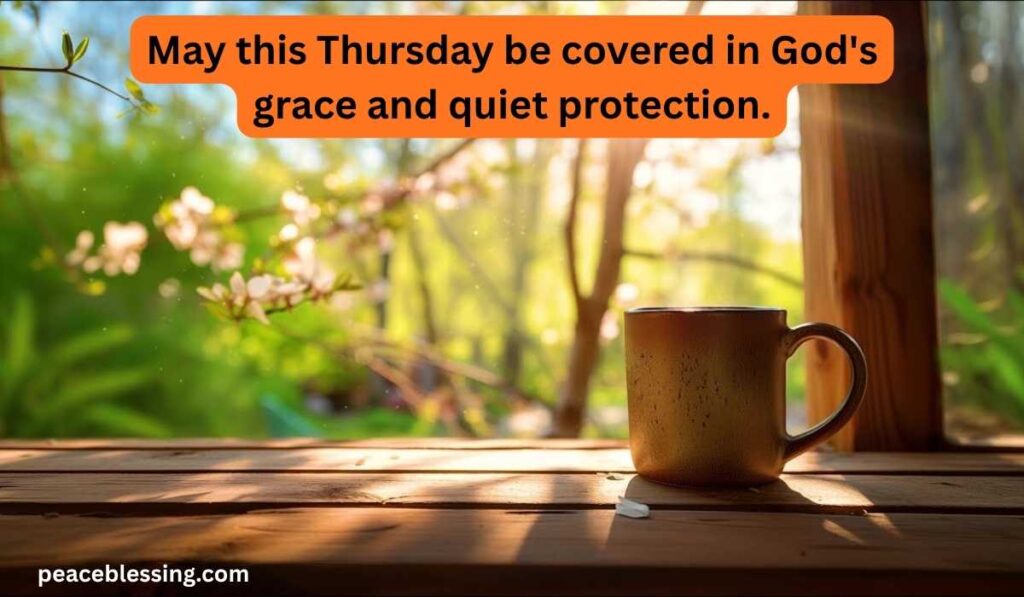 Thursday Morning Blessings and Prayers