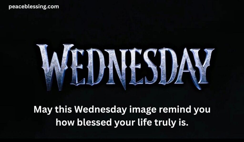Wednesday Blessings Images
