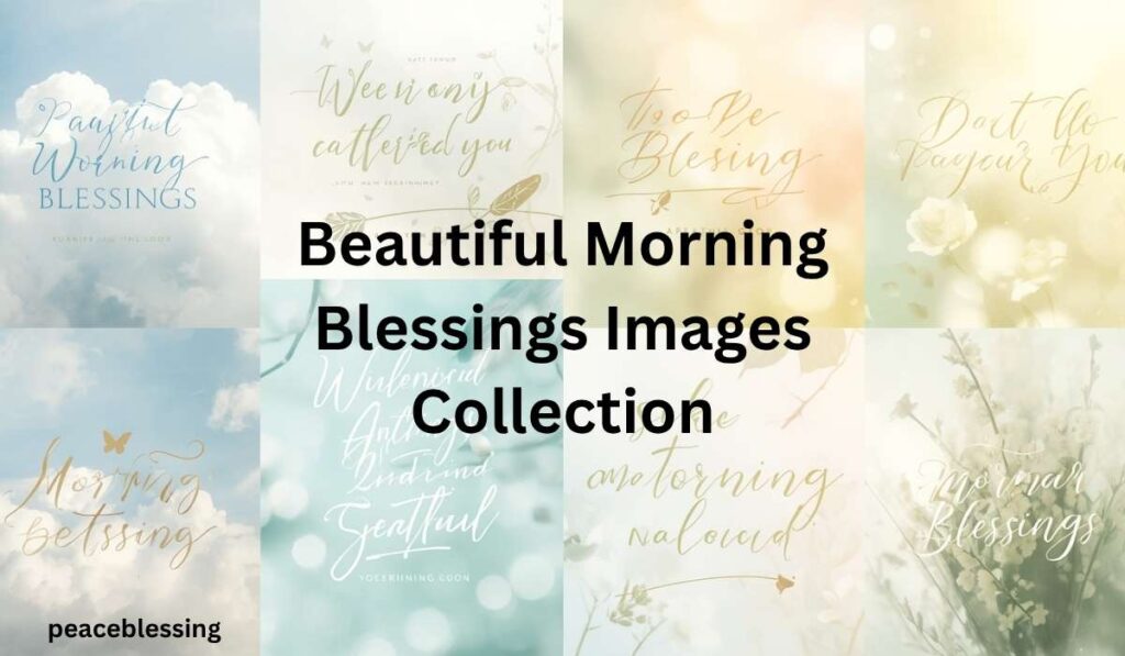 Beautiful Morning Blessings Images Collection