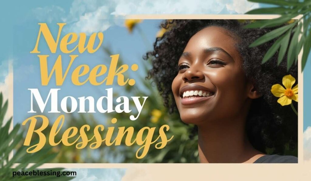 New Week African American Monday Blessings