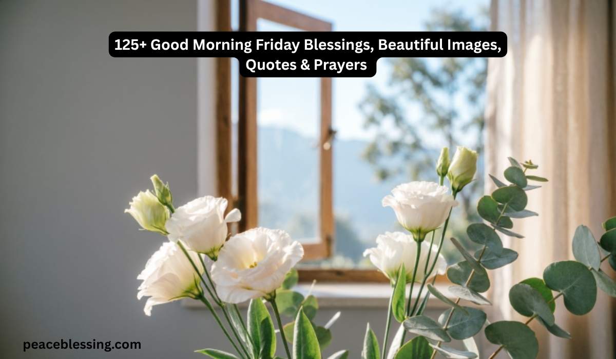 Good Morning Friday Blessings