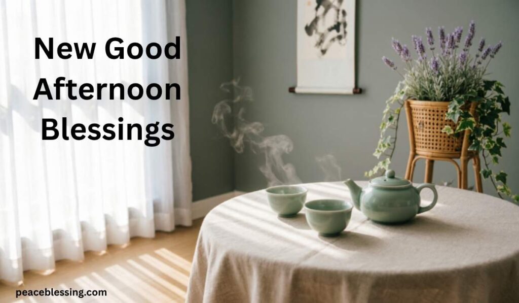 new-good-afternoon-blessings