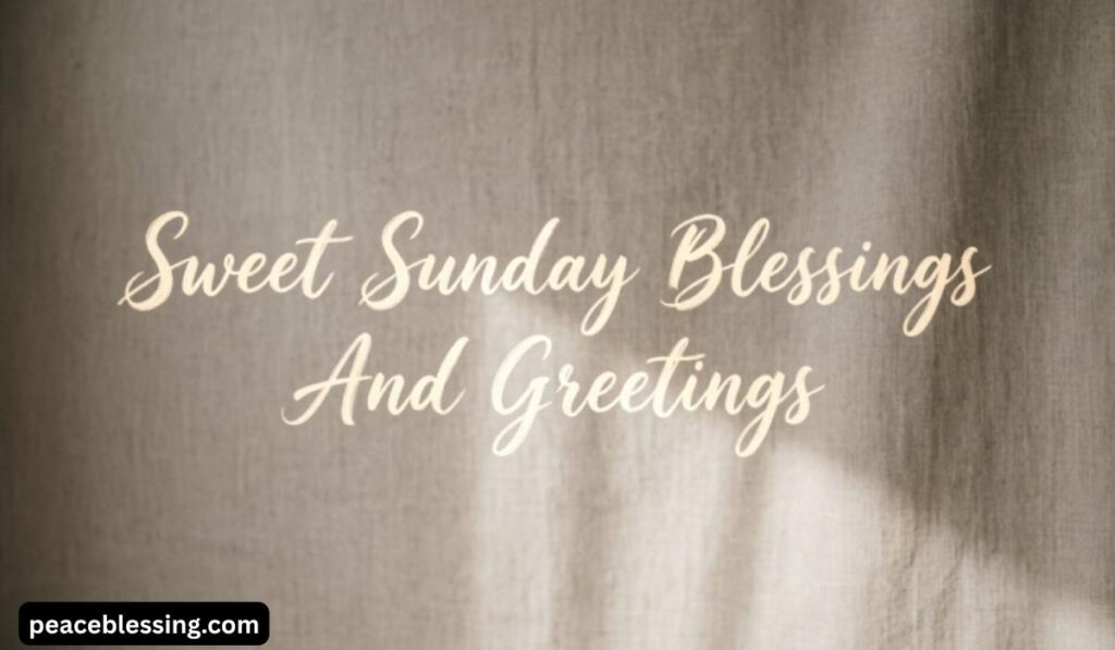 sweet-sunday-blessings-and-greetings